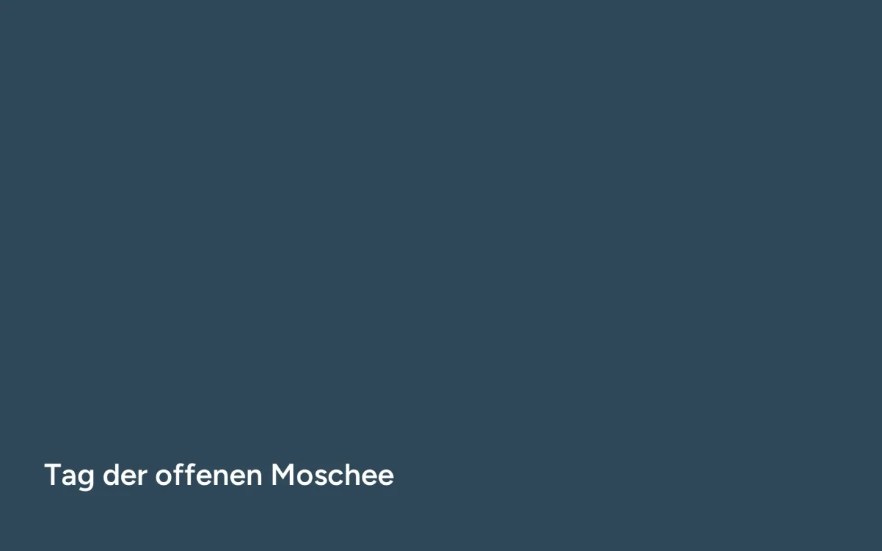Tag der offenen Moschee: 120 Gäste in unserem Haus